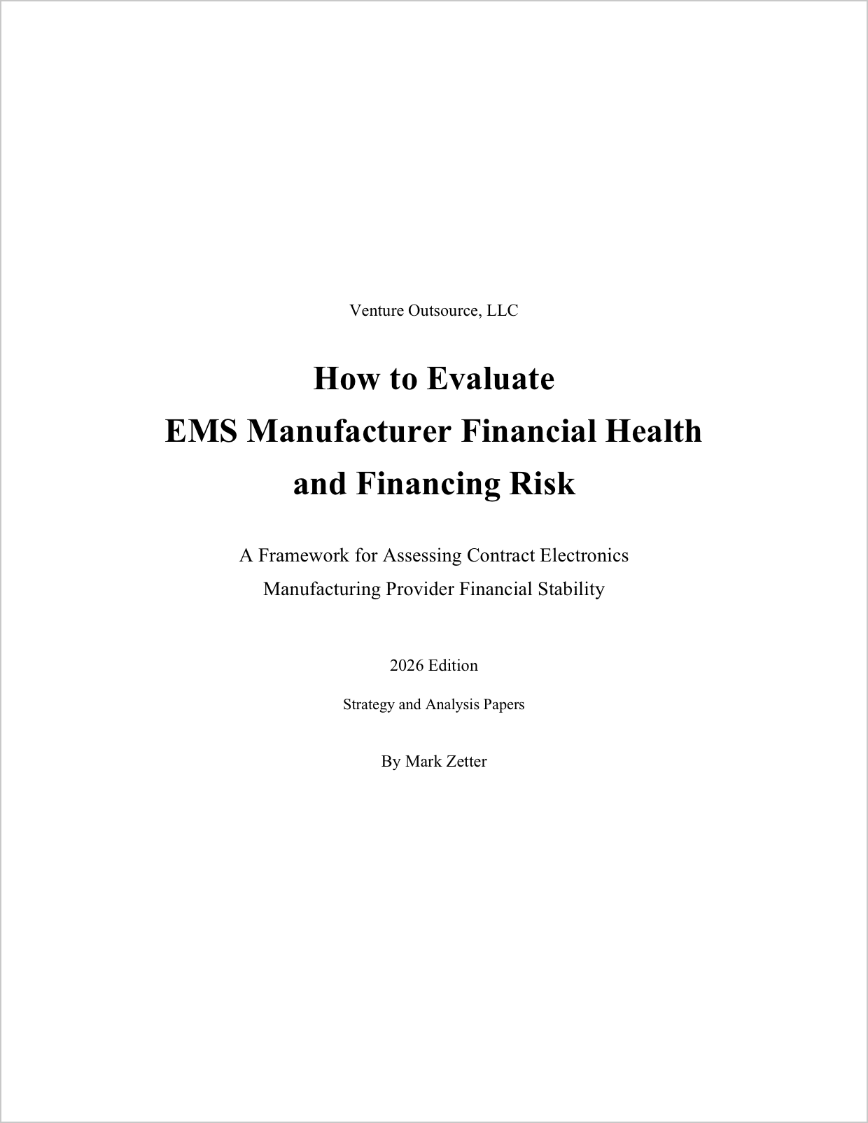 How to Evaluate EMS Manufacturer Financial Health and Financing Risk