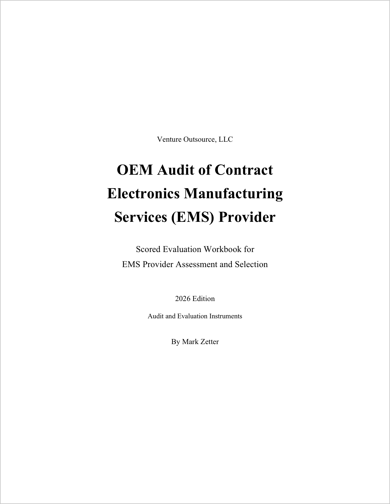OEM Audit of Contract Electronics Manufacturing Services (EMS) Provider