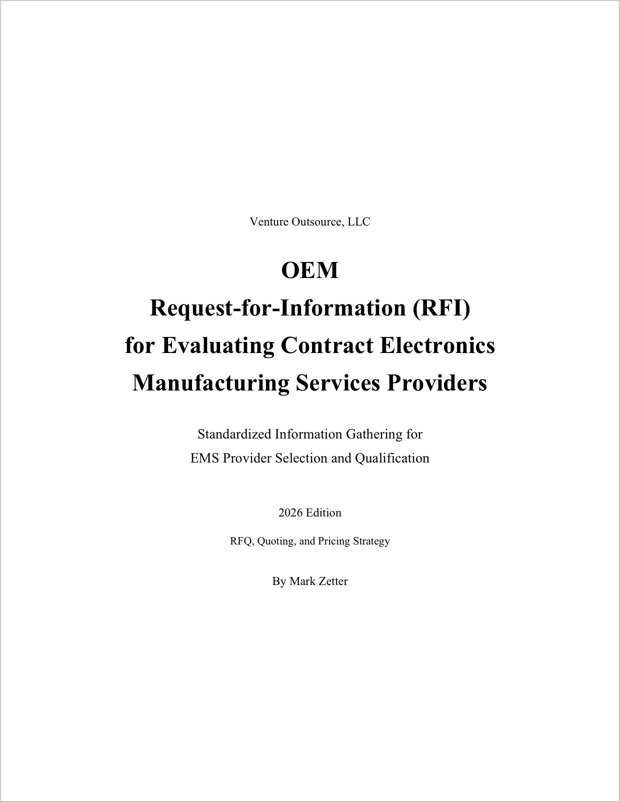 OEM Request-for-Information (RFI) for Evaluating Contract Electronics Manufacturing Services Providers
