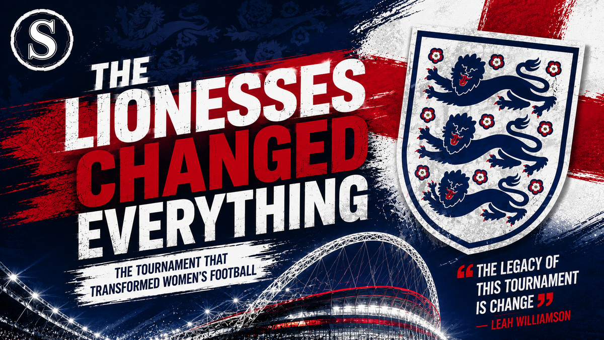How The Lionesses Changed Women's Football In England Forever