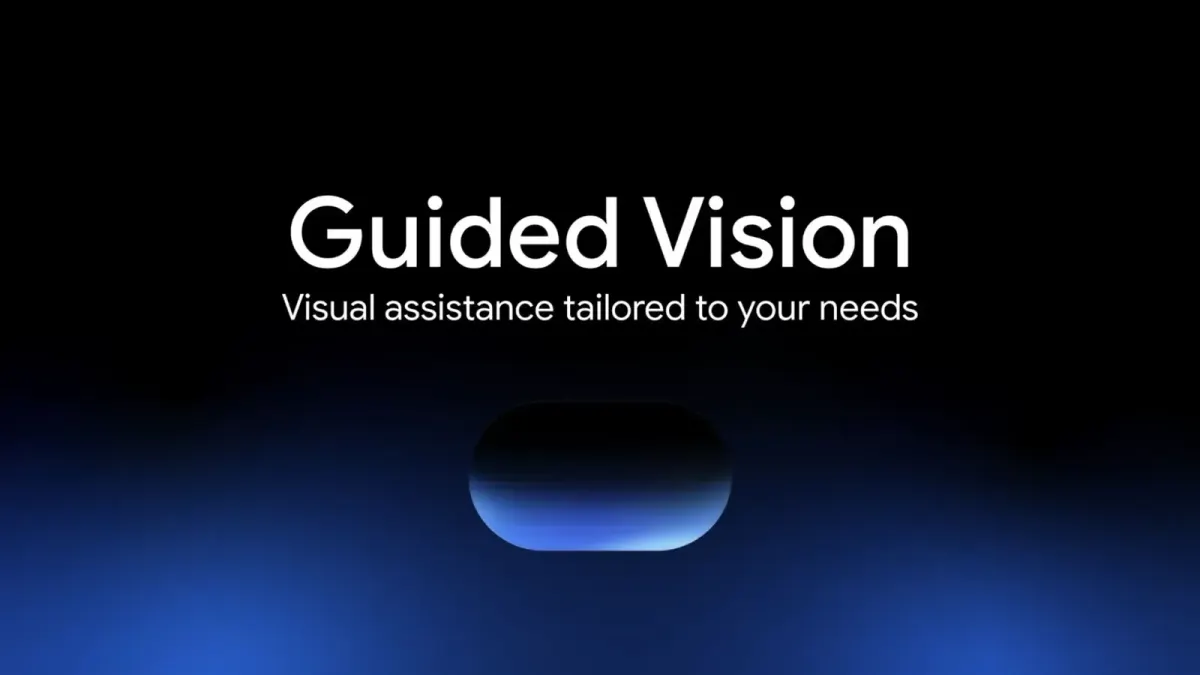 Gemini Guided Vision helps blind users explore everyday life