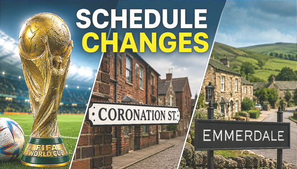 Coronation Street And Emmerdale Schedule Changes Continue As World Cup Coverage Disrupts ITV Soaps