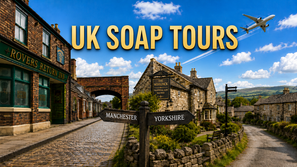 Why International Soap Fans Are Turning UK Soap Tours Into Real Travel Destinations