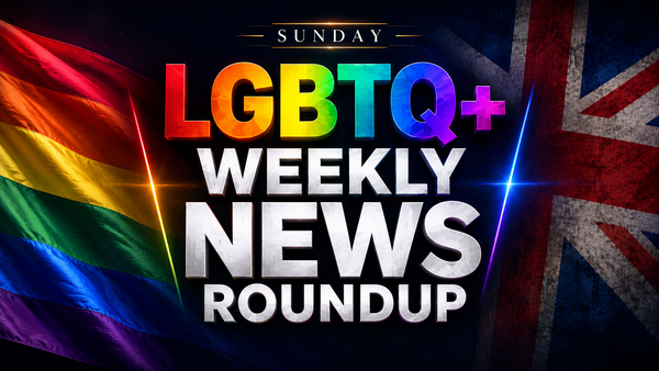 UK LGBTQ+ Weekly News Roundup: Section 28, EHRC Guidance And Staffordshire Libraries Lead The Week