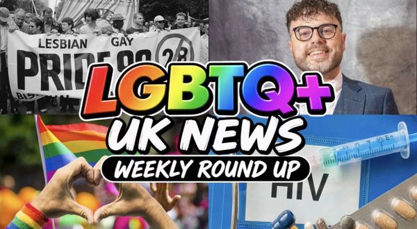 UK LGBTQ+ News Round Up 23 August 2026: UN Warning, HIV Treatment And Pride Across The UK