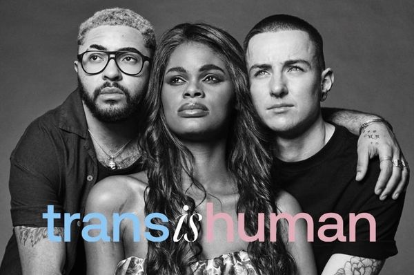 Trans Is Human Exhibition Now Showing at Queer Britain
