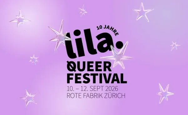 Zurich’s Lila Festival Celebrates 10 Years With Three Days of LGBT Culture