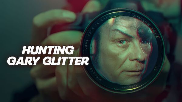Netflix reveals Hunting Gary Glitter as journalists chase disgraced star across the world
