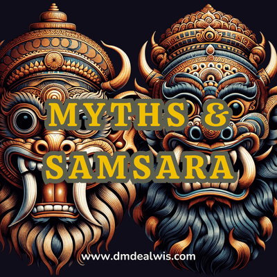Podcast Myths & Samsara