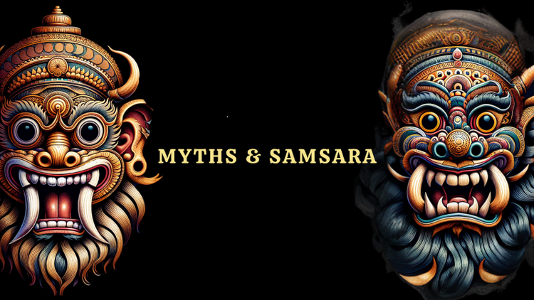 000 | Introducing the Myths & Samsara Podcast