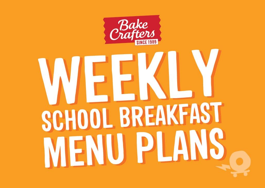Be Regulation-Ready with Our Weekly School Breakfast Menu Plans and Online Calculator