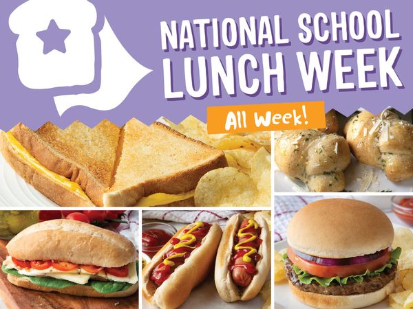 National School Lunch Week all Week!