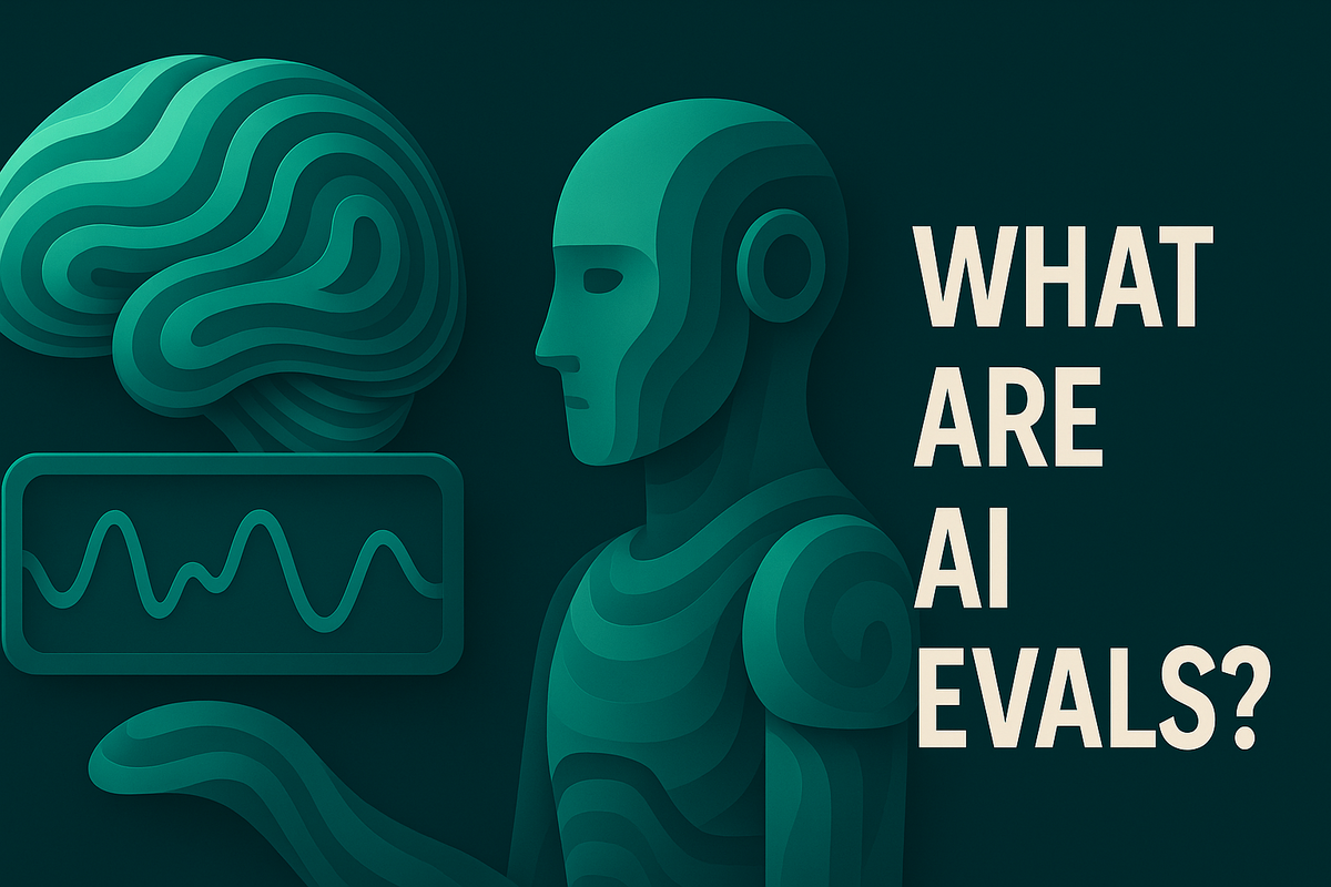 What Are AI Evals?