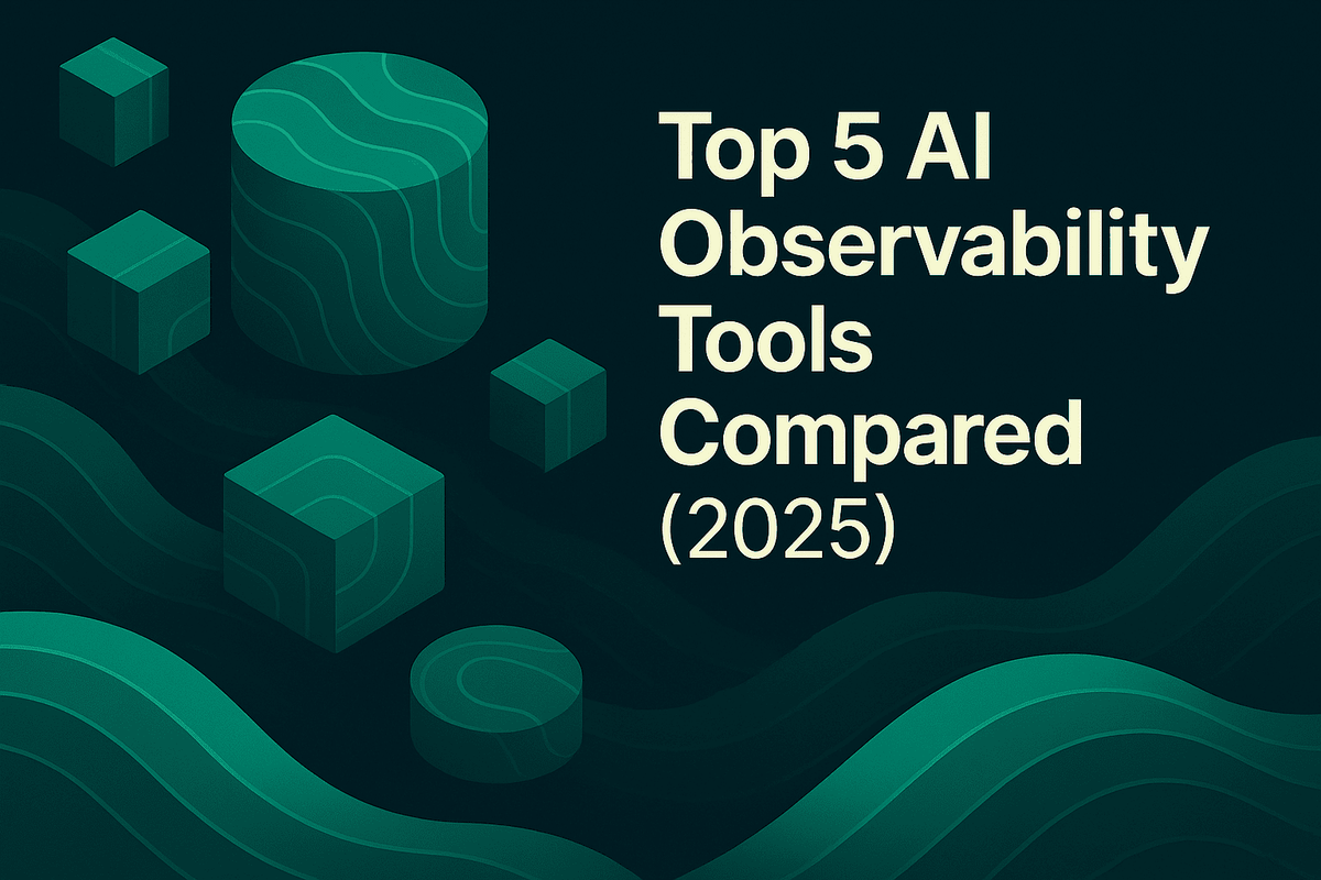 Top 5 AI Observability Tools Compared (2025)