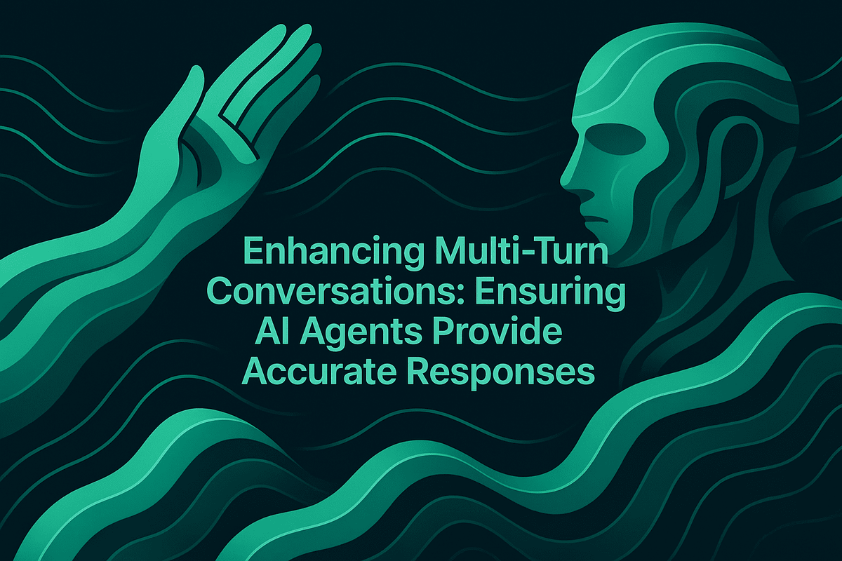Enhancing Multi-Turn Conversations: Ensuring AI Agents Provide Accurate Responses