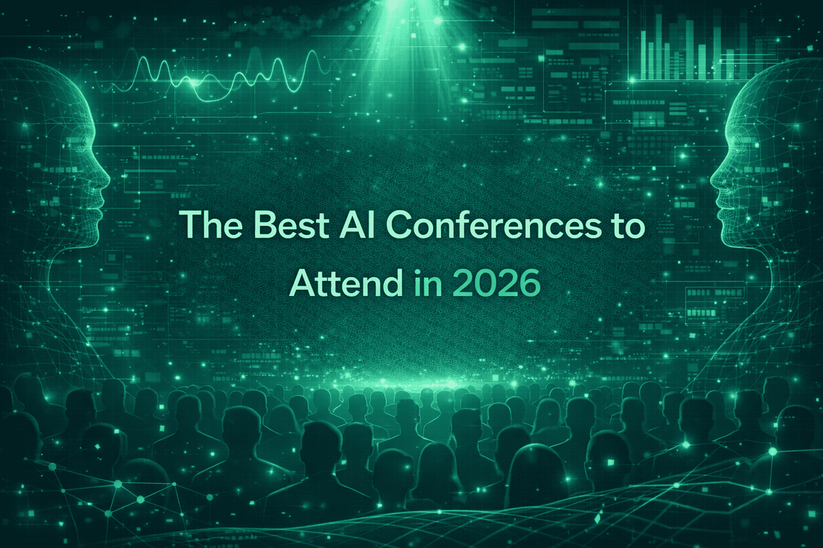 The Best AI Conferences to Attend in 2026