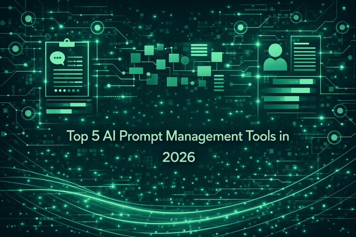 Top 5 AI Prompt Management Tools in 2026