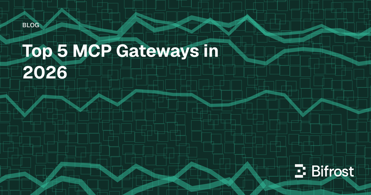 Top 5 MCP Gateways in 2026