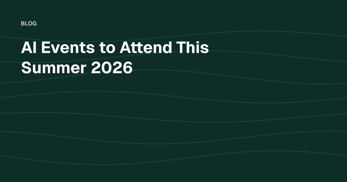 AI Events to Attend This Summer 2026