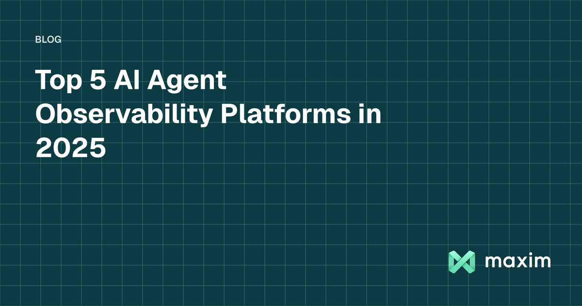 Top 5 AI Agent Observability Platforms in 2025