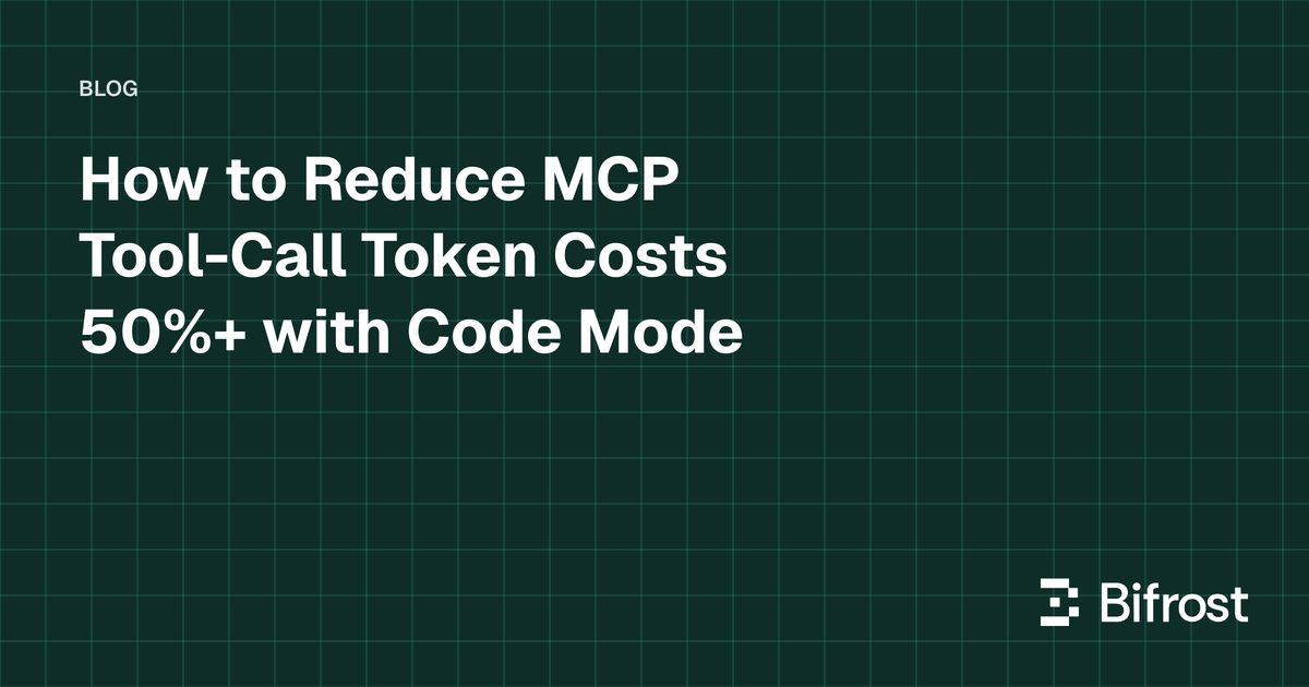 How to Reduce MCP Tool-Call Token Costs 50%+ with Code Mode
