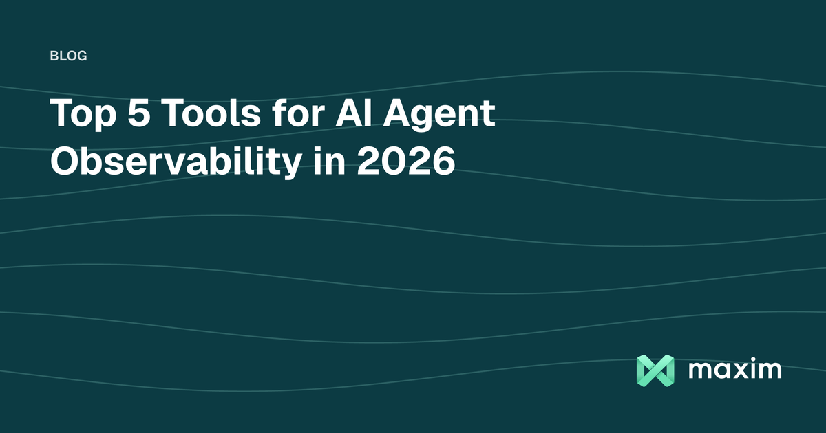 Top 5 Tools for AI Agent Observability in 2026