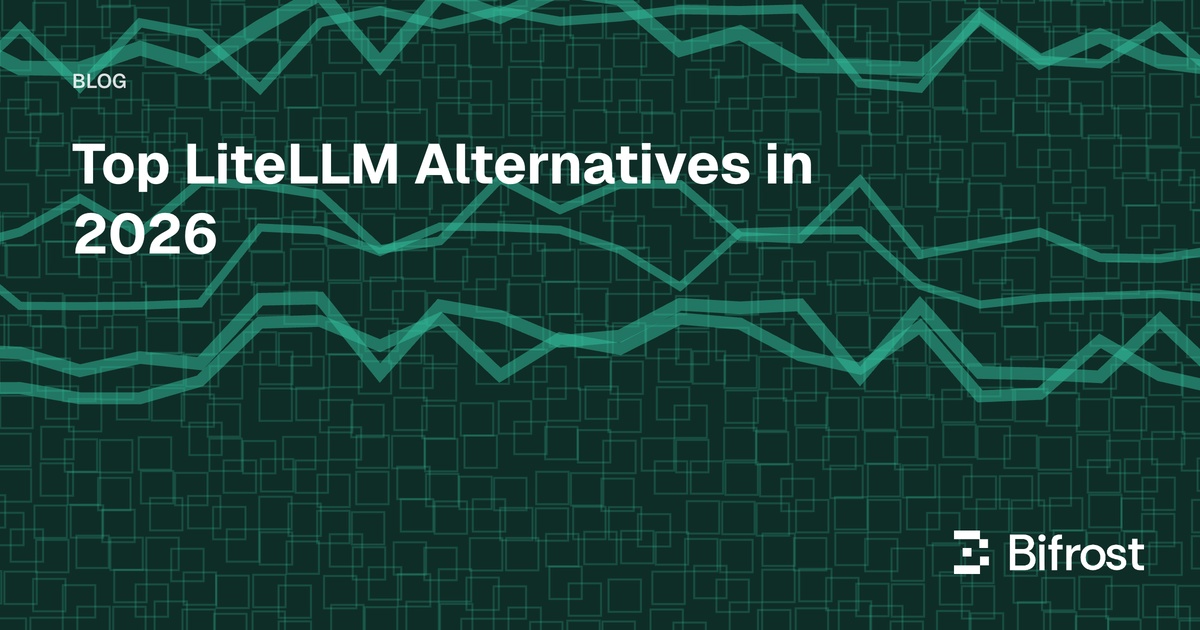 Top LiteLLM Alternatives in 2026