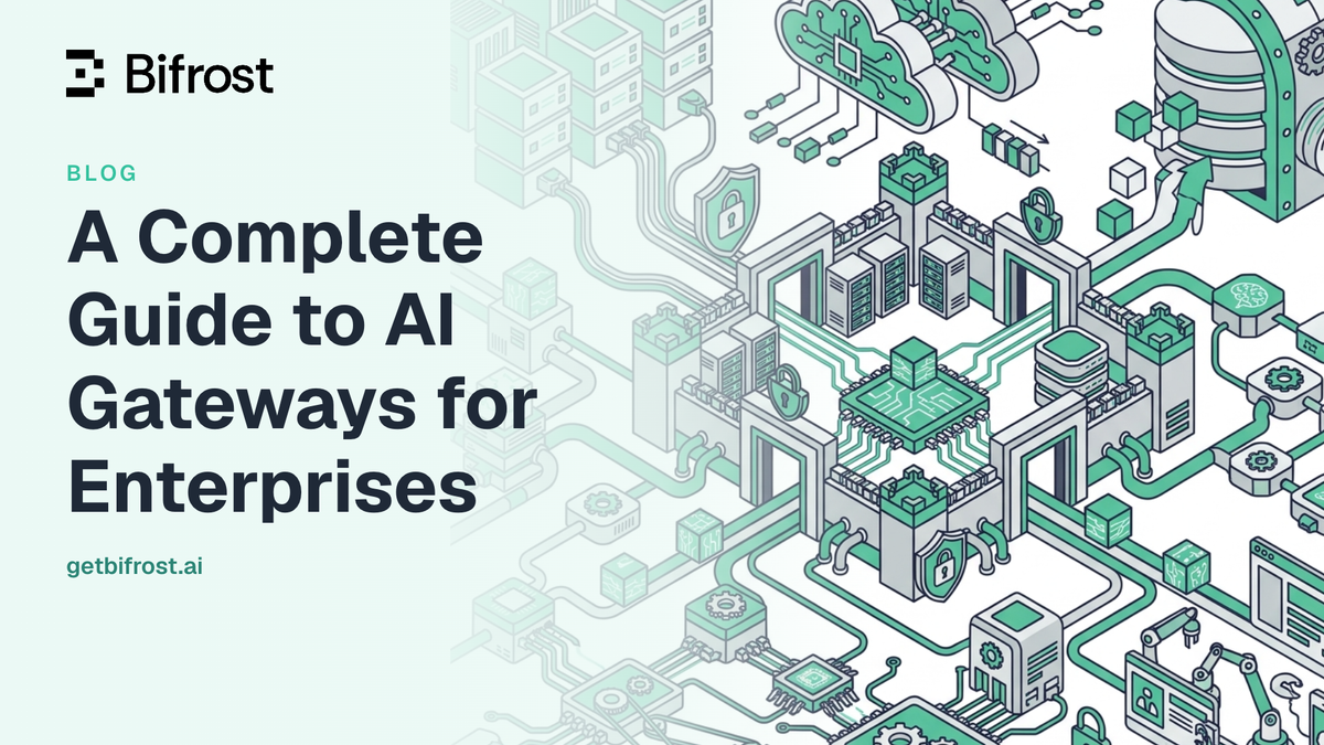 A Complete Guide to AI Gateways for Enterprises