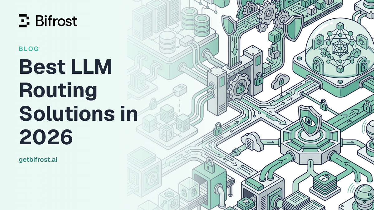 Best LLM Routing Solutions in 2026
