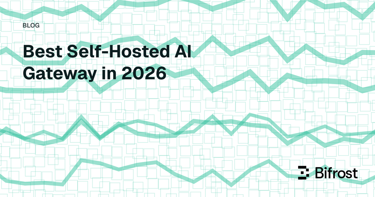 Best Self-Hosted AI Gateway in 2026