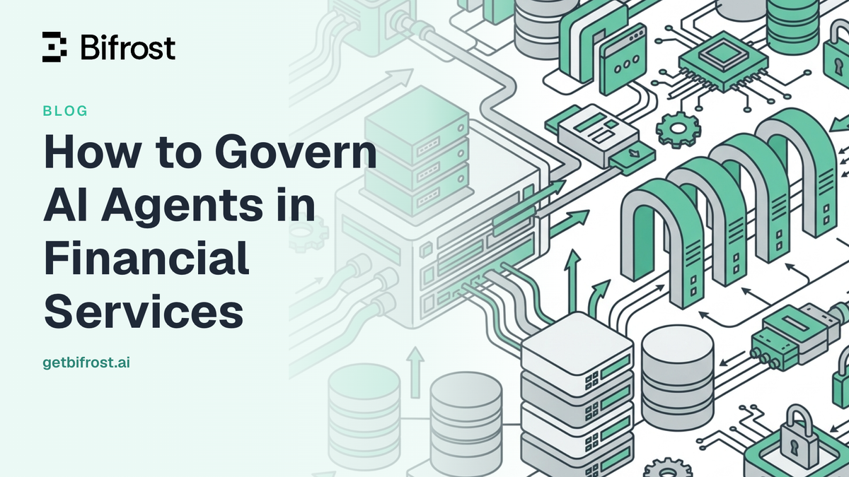 How to Govern AI Agents in Financial Services