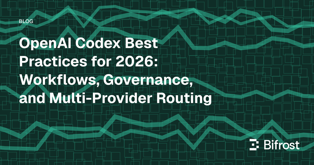 OpenAI Codex Best Practices for 2026: Workflows, Governance, and Multi-Provider Routing