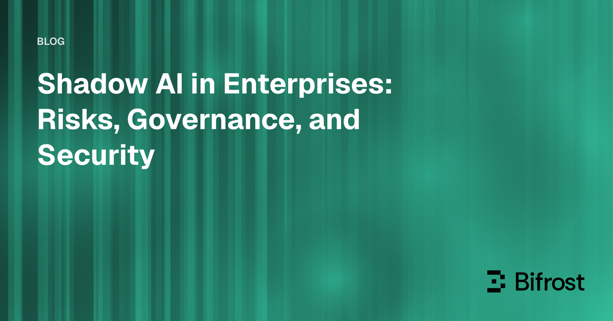 Shadow AI in Enterprises: Risks, Governance, and Security