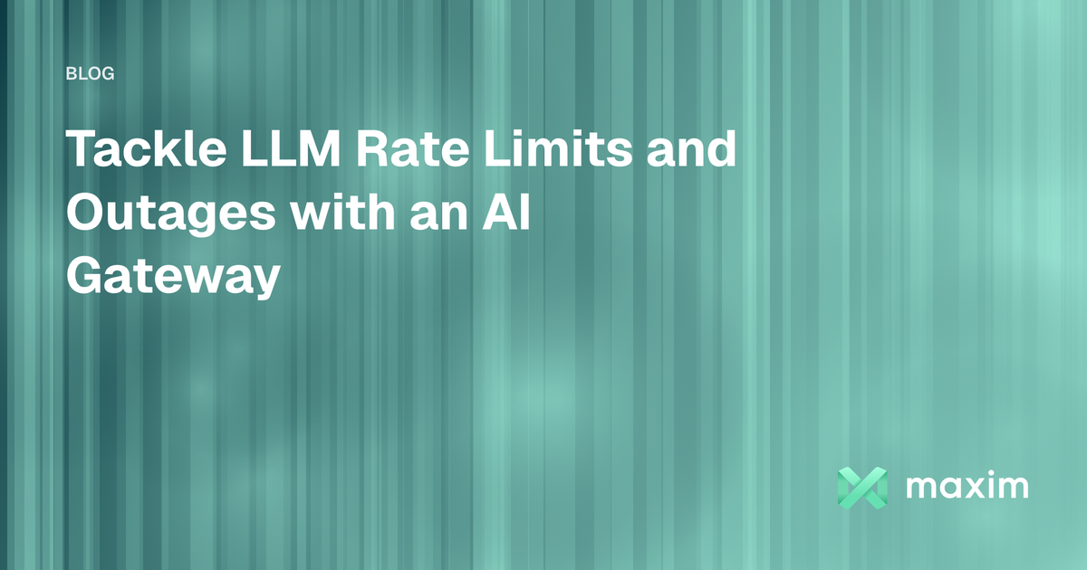 Tackle LLM Rate Limits and Outages with an AI Gateway