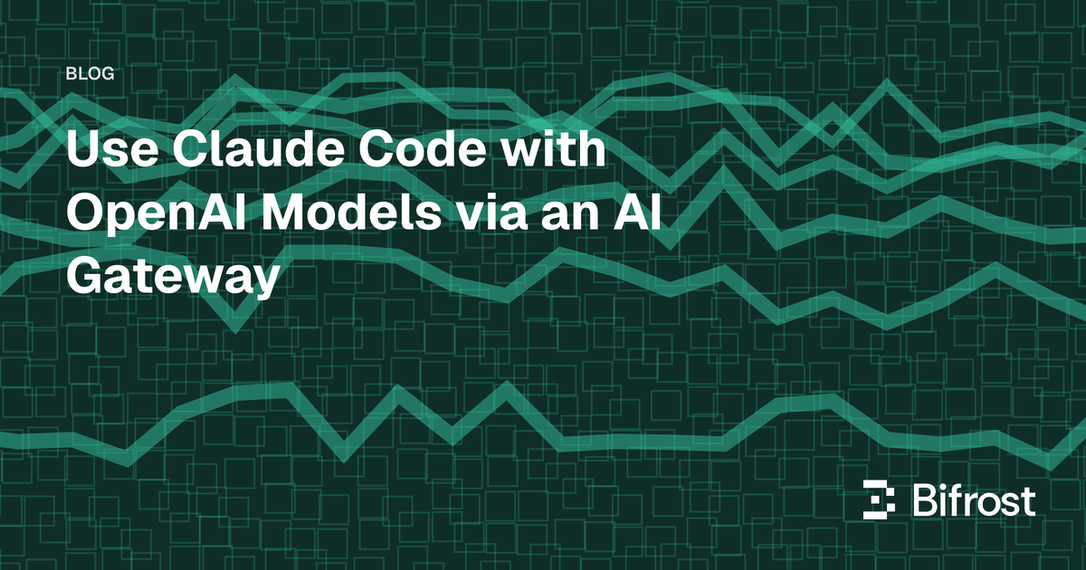 Use Claude Code with OpenAI Models via an AI Gateway