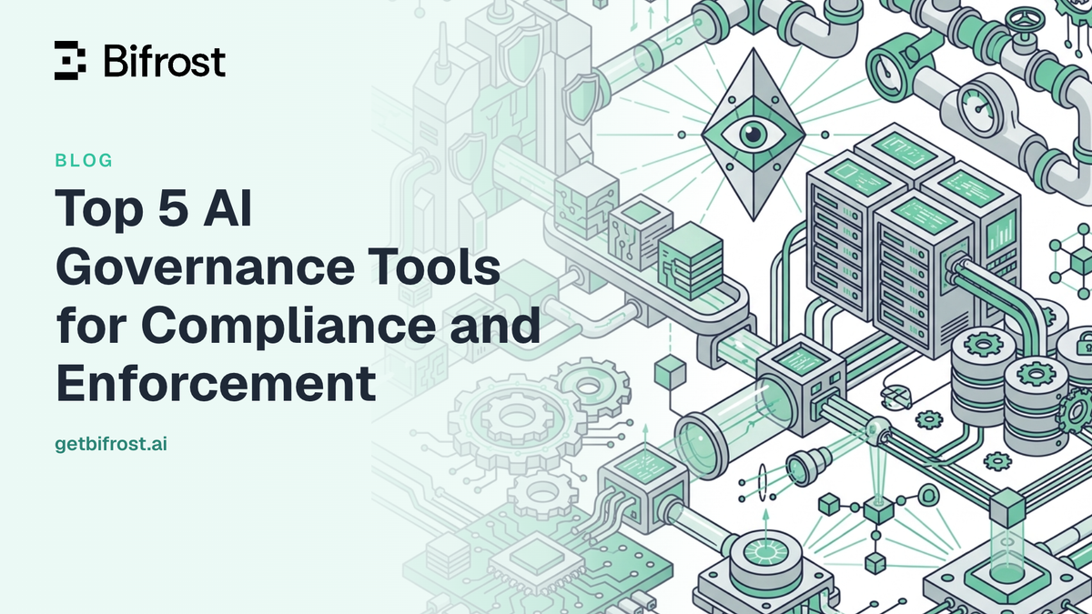 Top 5 AI Governance Tools for Compliance and Enforcement