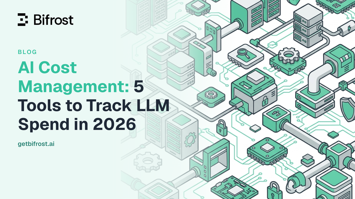 AI Cost Management: 5 Tools to Track LLM Spend in 2026