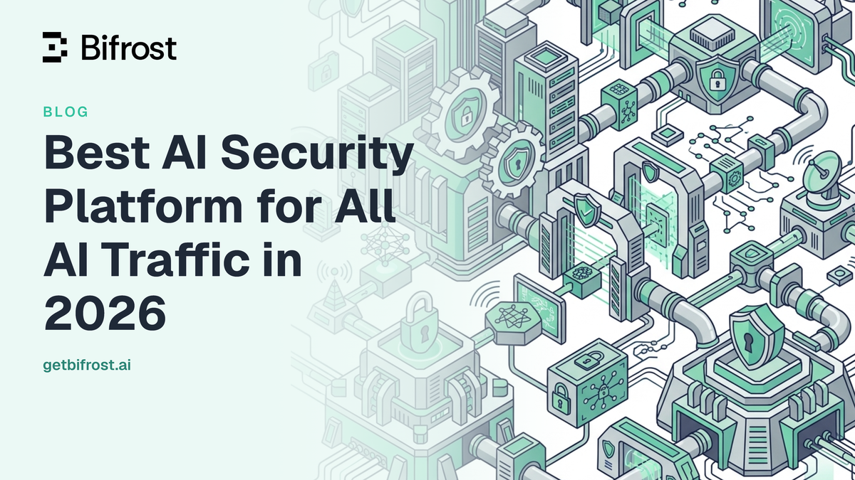 Best AI Security Platform for All AI Traffic in 2026