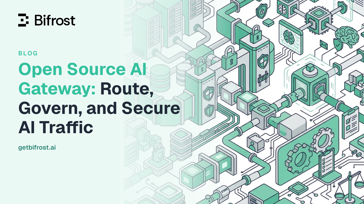 Open Source AI Gateway: Route, Govern, and Secure AI Traffic