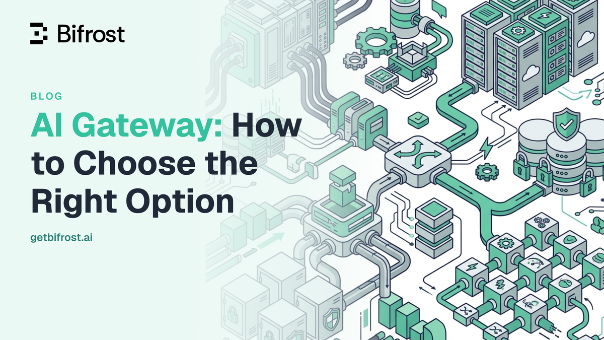 AI Gateway: How to Choose the Right Option