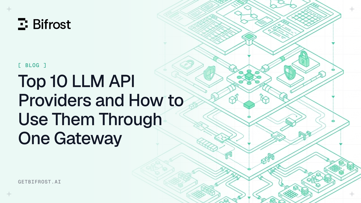 Top 10 LLM API Providers and How to Use Them Through One Gateway