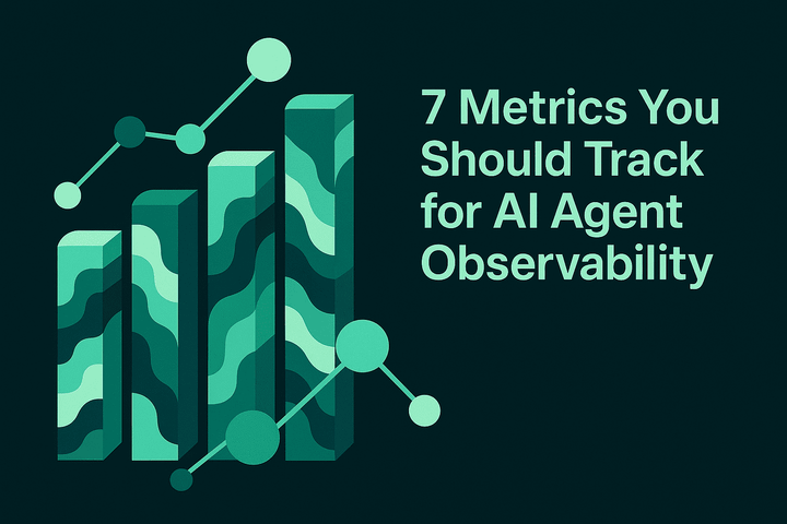 7 Important metrics to track for AI Agent Observability