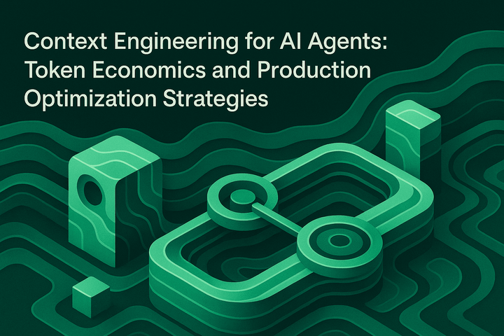 Context Engineering for AI Agents: Token Economics and Production Optimization Strategies