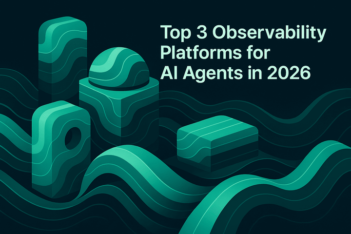 Top 3 Observability Platforms for AI Agents in 2026