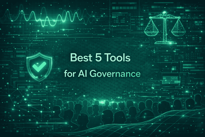 Best 5 tools for AI governance in 2026