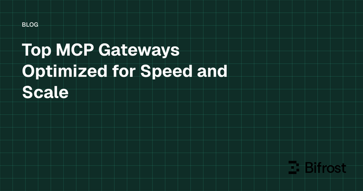 Top MCP Gateways Optimized for Speed and Scale