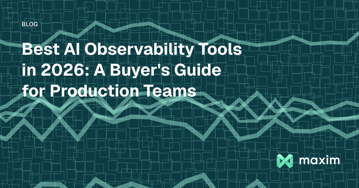 Best AI Observability Tools in 2026: A Buyer's Guide for Production Teams