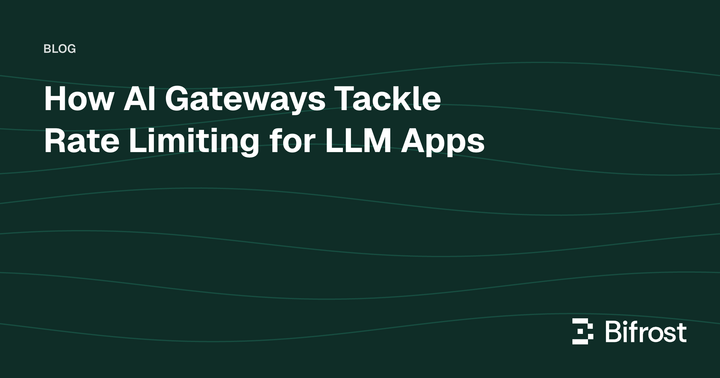 How AI Gateways Tackle Rate Limiting for LLM Apps