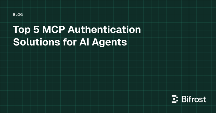 Top 5 MCP Authentication Solutions for AI Agents