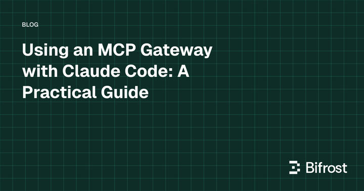 Using an MCP Gateway with Claude Code: A Practical Guide